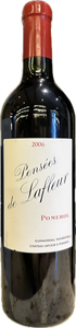 Chateau Lafleur, Les Pensées de Lafleur 2006